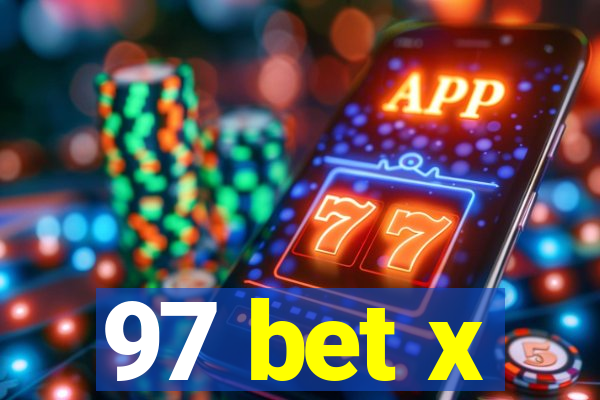 97 bet x